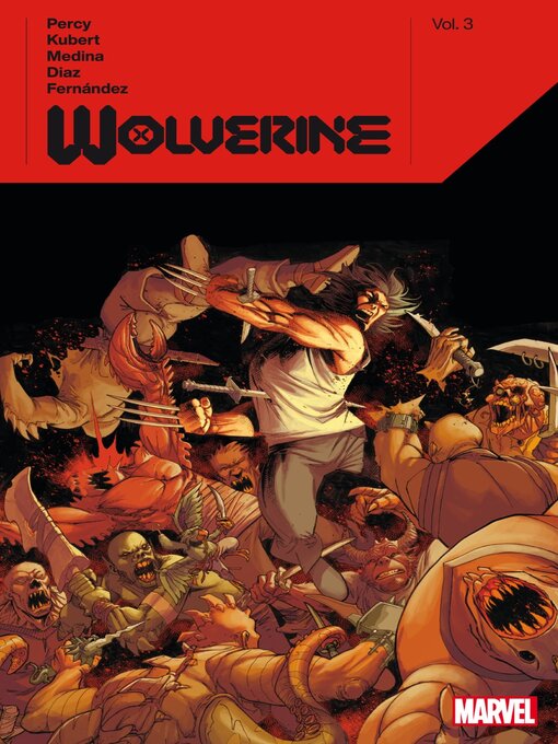 Titeldetails für Wolverine By Benjamin Percy, Volume 3 nach Benjamin Percy - Verfügbar